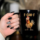 🔥Free Shipping LAST DAY PROMOTION - 50%OFF 🔥  F-Caw-F Funny Chicken Mug