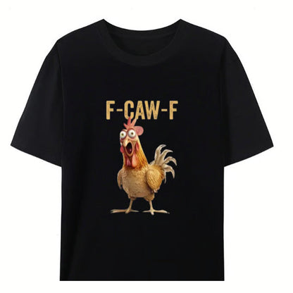 🔥LAST DAY SALE 50% OFF!!🐓F-Caw-F😍Humorous Chicken Pattern T-Shirt🖤