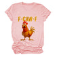 🔥LAST DAY SALE 50% OFF!!🐓F-Caw-F😍Humorous Chicken Pattern T-Shirt🖤
